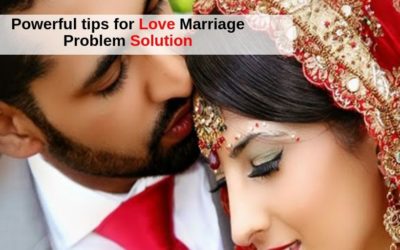 Love Marriage Problem Solution – Relationship Tips