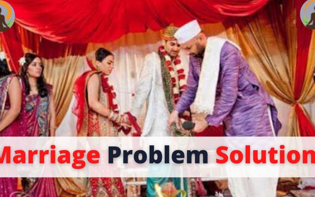 Marriage Problem Solution