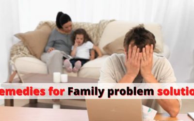 Remedies for Family problem solution – Indian Vashikaran Guru