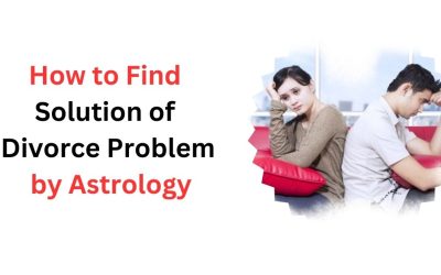 How to Find Solution of Divorce Problem by Astrology – Indian Guru Ji